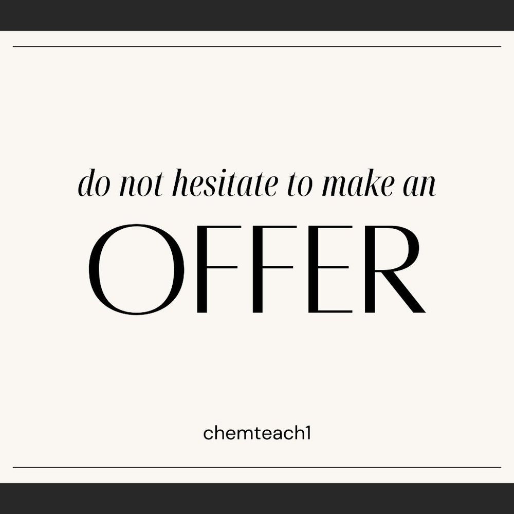 Do not hesitate to make an offer